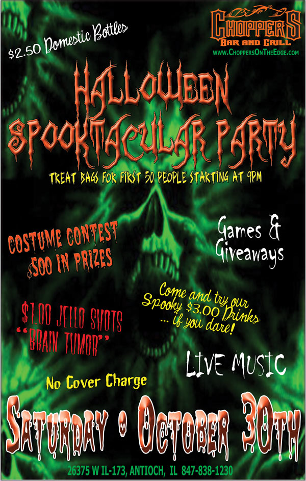 Halloween Spooktacular Party October 30th. Treat bags for the first 50 people starting at 9.p, Costume Contest with $500.00 in Prizes - Games and Giveaways - Live Music  $1.00 Jello Shots, $3.00 Spooky Drinks, $2.50 Domestic Bottles, No Cover Charge