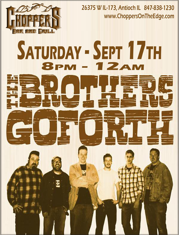 The Brothers GoForth playing Saturday night September 17th 8-11pm