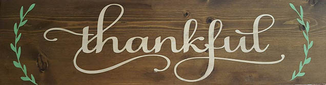 ****SPECIAL DEAL ALERT****
Register NOW THRU OCT 16TH for this workshop to make a standard or oversized sign and receive this FREE thankful sign to make!