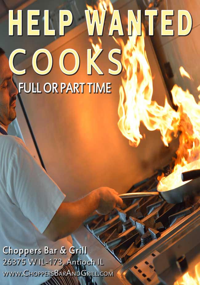 We are looking to hire experienced Cooks to help support our team. The ideal candidate for this position has some previous cooking experience, enjoys working in a busy restaurant environment. Send resume/work experience to info@choppersbarandgrill.com or apply in person.

Choppers Bar and Grill in Antioch, opened in May 2006. We have done a complete remodel, as we wanted to bring back a family restaurant-bar to the community. We have a full wrap around bar with open dining area in the back so you can bring the family. Outside includes a large deck on the channel with boat parking on the channel off Channel Lake, as well as reserved motorcycle parking. We have live entertainment on weekends.