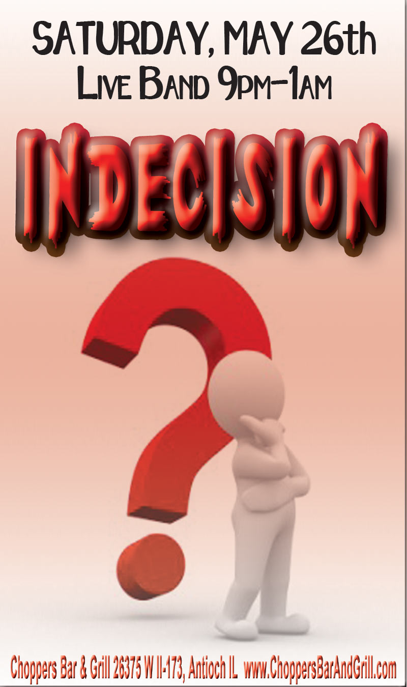 Kim Sweets Husband Band - Indecision - Live Saturday night, May 26th 9pm-1am