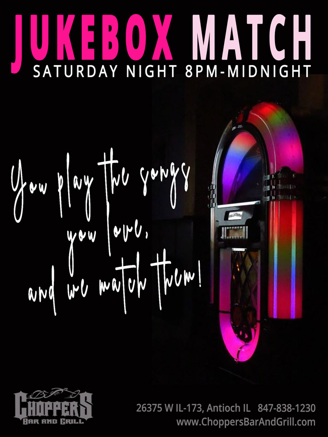 We are having Jukebox Match this Saturday, April 13th, from 8PM to Midnight. 

You play the songs you love and we match them!

Happy Hour from 8 PM – 10 PM $3 Shots of Fire Ball or Jack Fire
$3.50 Bombs (Jager or Drs) All Day!