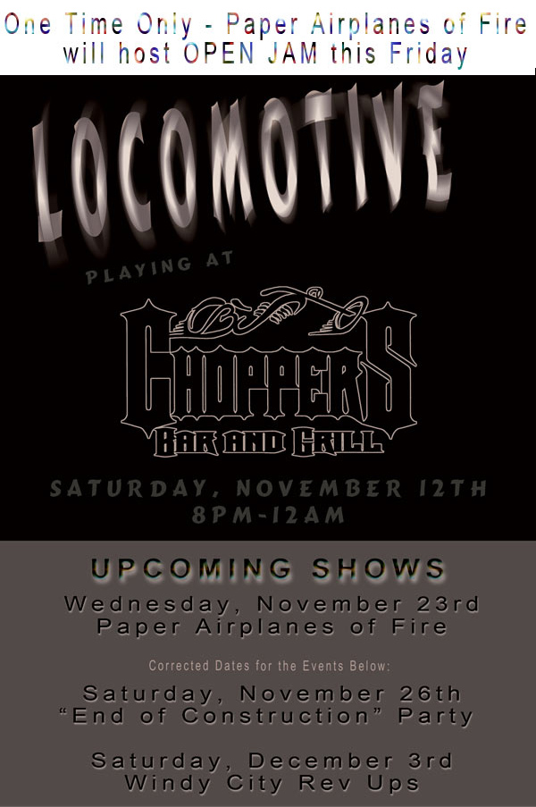 Locomotive Band playing at Choppers, November 12th, 8pm-12am