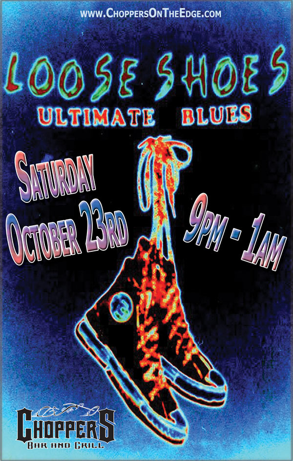 Loose Shoes Band Live at Choppers, October 23rd from 9pm - 1 am