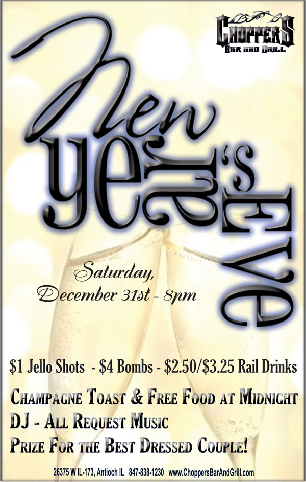 New Years Eve Party - Saturday December 31st 8pm -  DJ, All Request Music. Champagne toast & free food at midnight.  $1 jello shots - $4 Bombs - $2.50/$3.25 Rail Drinks.  Prize for Best Dressed Couple.