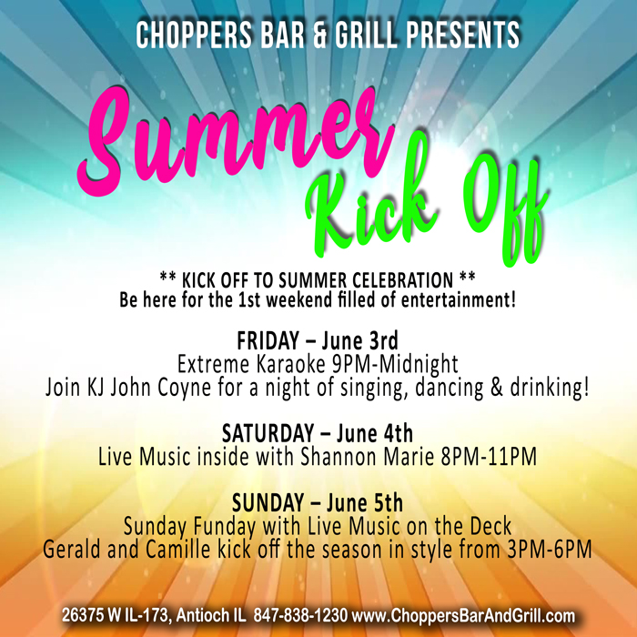 KICK OFF TO SUMMER CELEBRATION
Be here for the 1st weekend filled of entertainment!

FRIDAY – June 3rd
Extreme Karaoke 9PM-Midnight
Join KJ John Coyne for a night of singing, dancing & drinking!

SATURDAY – June 4th
Live Music inside with Shannon Marie 8PM-11PM
                                                     
SUNDAY – June 5th
Sunday Funday with Live Music on the Deck. Gerald and Camille kick off the season in style from 3PM-6PM