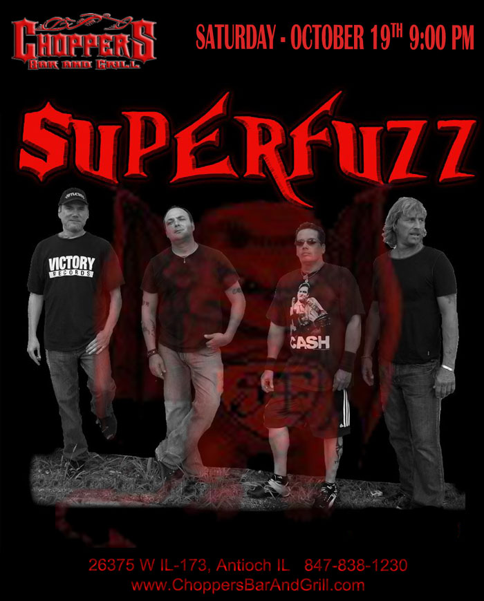 Superfuzz at Choppers Saturday, October 19 at 9pm