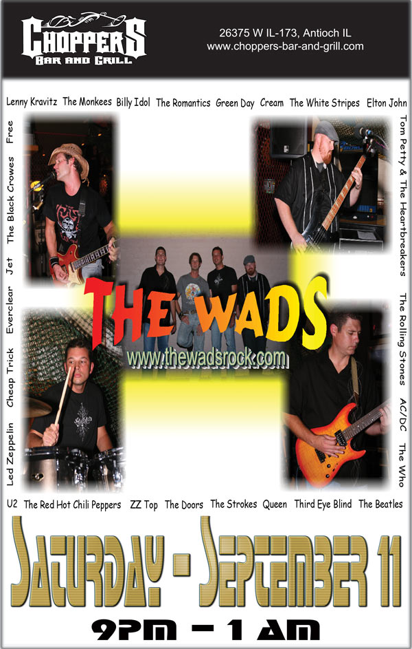 Wads Band September 11th at Choppers Bar and Grill