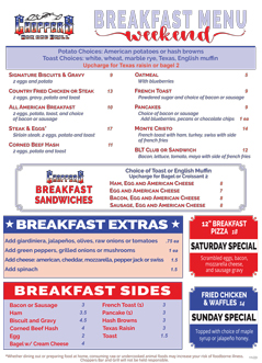 Check out our exclusive menu for Saturday and Sunday mornings, starting at 7AM. We now are offering multiple breakfast sammies, omelette and skillet choices.