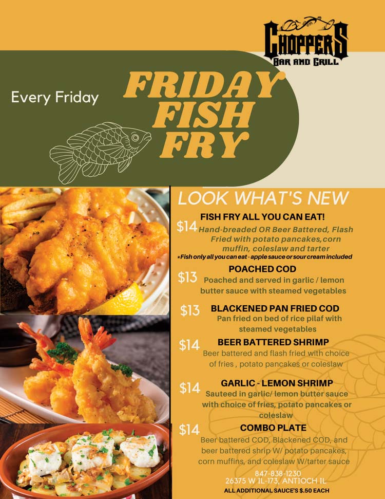 Fish Fry Every Friday at Choppers Bar and Grill Antioch IL